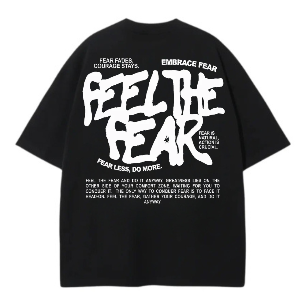 FELL THE FEAR OVERSIZE TEE